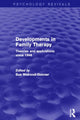 Book cover of: Developments in Family Therapy (Psychology Revivals). By: Sue Walrond-Skinner