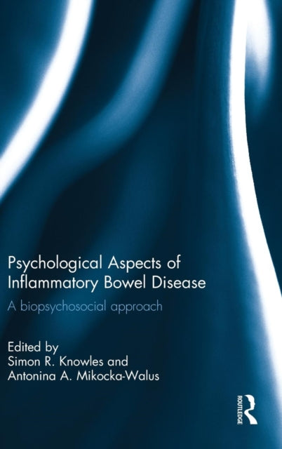 Book cover of: Psychological Aspects of Inflammatory Bowel Disease. By: Simon Knowles