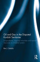 Book cover of: Oil and Gas in the Disputed Kurdish Territories. By: Rex J. Zedalis