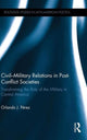 Book cover of: Civil-Military Relations in Post-Conflict Societies. By: Orlando J. Pérez