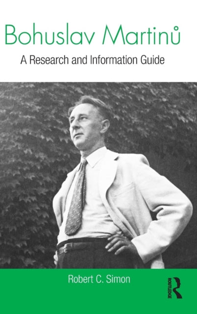Book cover of: Bohuslav Martinu. By: Robert Simon