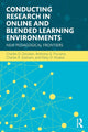 Book cover of: Conducting Research in Online and Blended Learning Environments. By: Charles D. Dziuban