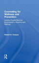 Book cover of: Counseling for Wellness and Prevention. By: Robert K. Conyne