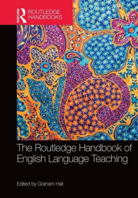Book cover of: Routledge Handbook of English Language Teaching