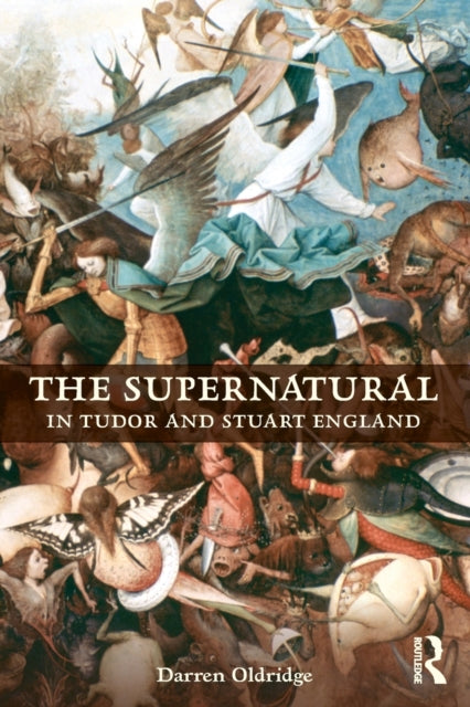 Book cover of: Supernatural in Tudor and Stuart England. By: Darren Oldridge