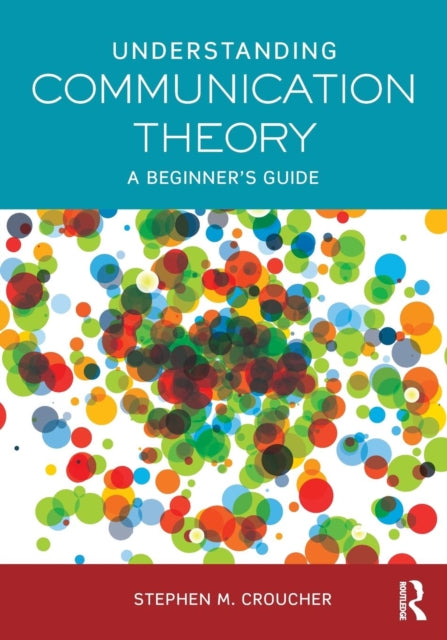 Understanding Communication Theory