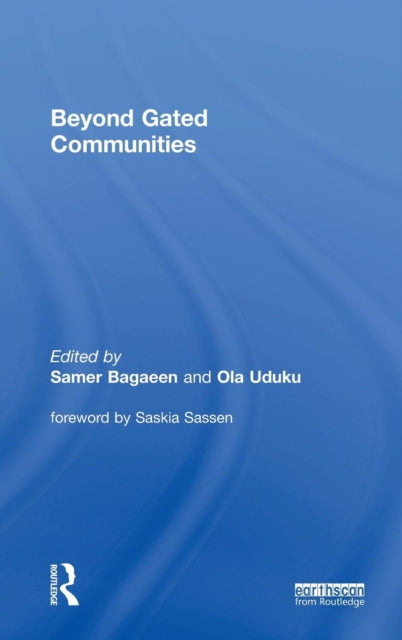 Beyond Gated Communities
