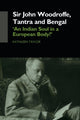 Book cover of: Sir John Woodroffe, Tantra and Bengal. By: Kathleen J. Taylor