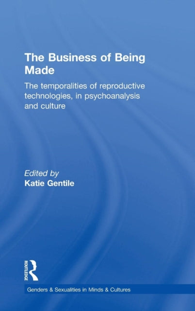 Book cover of: Business of Being Made