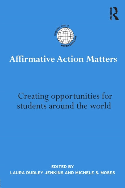 Book cover of: Affirmative Action Matters. By: Laura Dudley-Jenkins