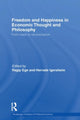 Book cover of: Freedom and Happiness in Economic Thought and Philosophy. By: Ragip Ege