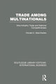 Book cover of: Trade Among Multinationals (RLE International Business). By: Donald C. MacCharles