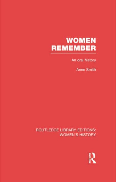 Book cover of: Women Remember. By: Anne Smith