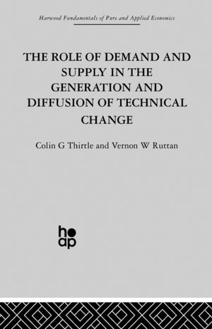 Role of Demand and Supply in the Generation and Diffusion of Technical Change