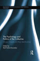 Book cover of: Psychology and Politics of the Collective. By: Ruth Parkin-Gounelas
