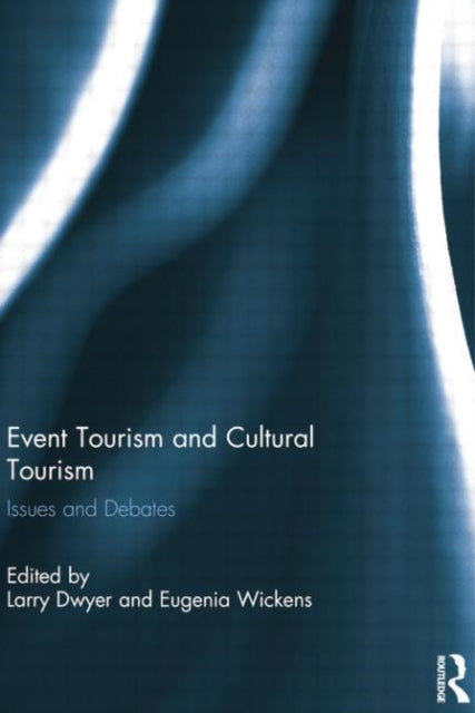 Book cover of: Event Tourism and Cultural Tourism. By: Larry Dwyer