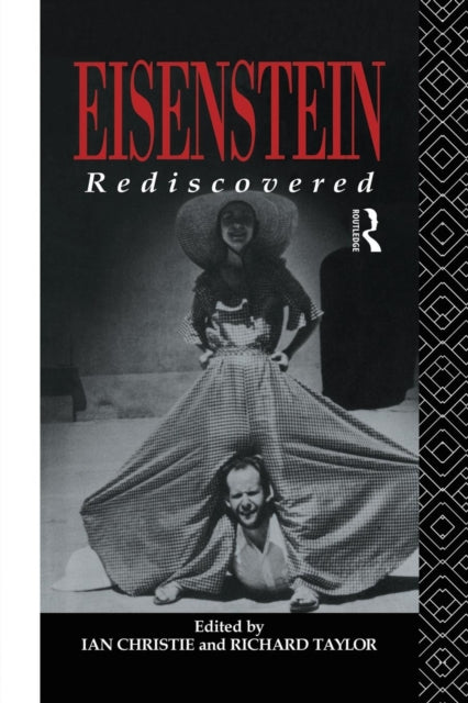 Book cover of: Eisenstein Rediscovered. By: Ian Christie