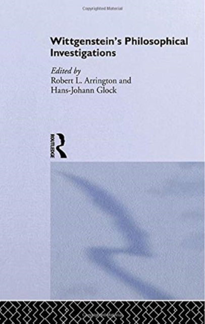 Book cover of: Wittgenstein's Philosophical Investigations