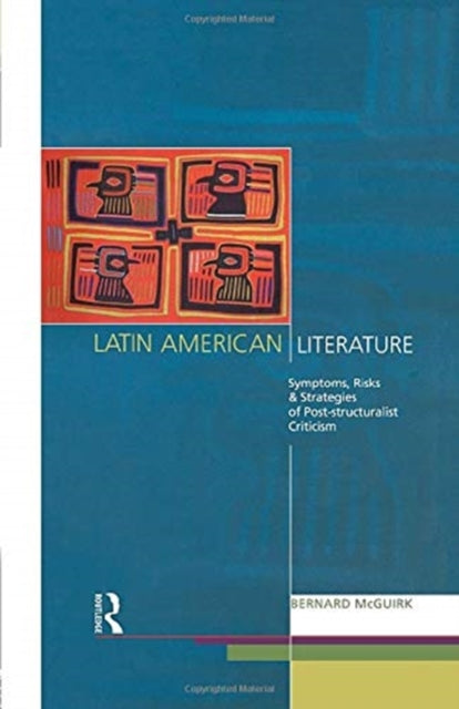 Book cover of: Latin American Literature. By: Bernard McGuirk