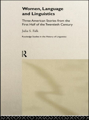 Women, Language and Linguistics
