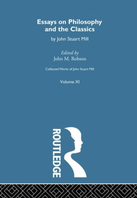 Book cover of: Collected Works of John Stuart Mill. By: John M. Robson