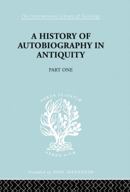Book cover of: History of Autobiography in Antiquity. By: Georg Misch