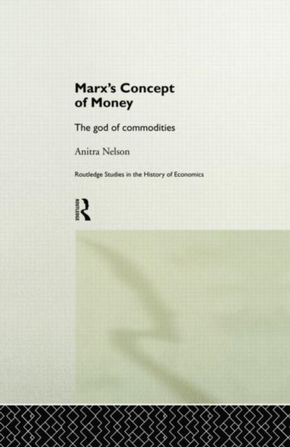 Book cover of: Marx's Concept of Money. By: Anitra Nelson