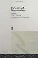 Book cover of: Durkheim and Representations. By: W. S. F. Pickering