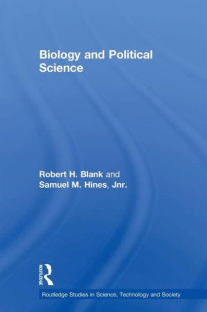 Book cover of: Biology and Political Science. By: Robert Blank