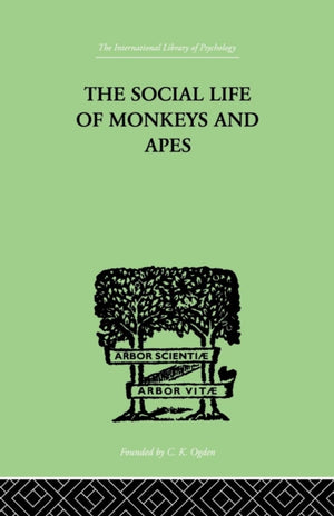 Social Life Of Monkeys And Apes