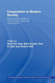 Book cover of: Cooperation in Modern Society. By: Anders Biel