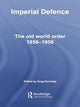 Book cover of: Imperial Defence. By: Greg Kennedy