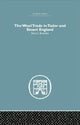 Book cover of: Wool Trade in Tudor and Stuart England. By: Peter J. Bowden