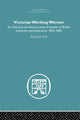 Book cover of: Victorian Working Women. By: Wanda F. Neff