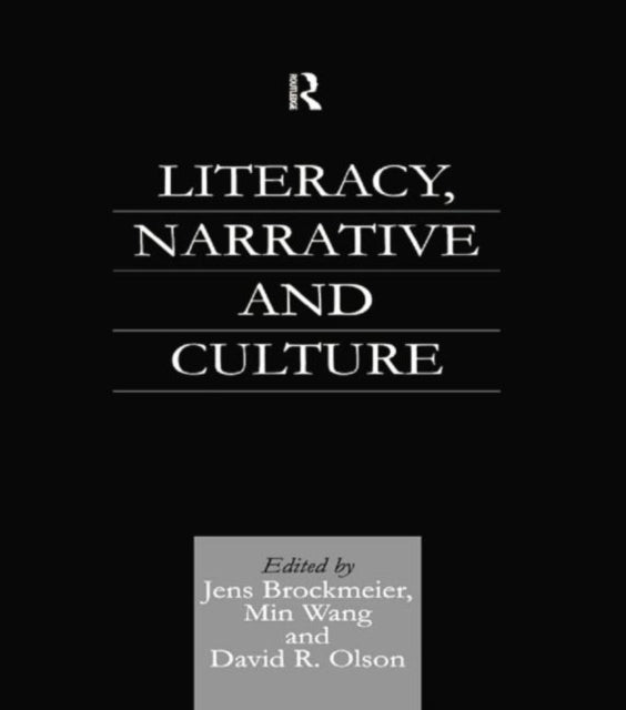 Book cover of: Literacy, Narrative and Culture. By: Jens Brockmeier