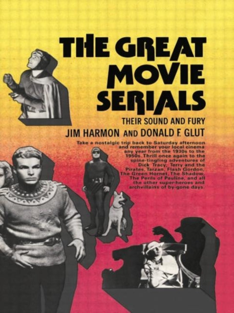 Book cover of: Great Movie Serials. By: Jim Harmon