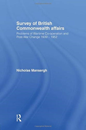 Survey of British Commonwealth Affairs