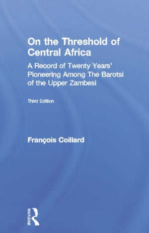 On the Threshold of Central Africa (1897)