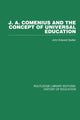 Book cover of: J A Comenius and the Concept of Universal Education. By: John Edward Sadler