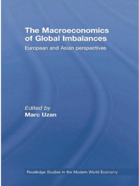 Book cover of: Macroeconomics of Global Imbalances. By: Marc Uzan