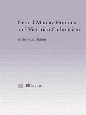 Gerard Manley Hopkins and Victorian Catholicism