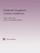 Book cover of: Frederick Douglass's Curious Audiences. By: Terry Baxter
