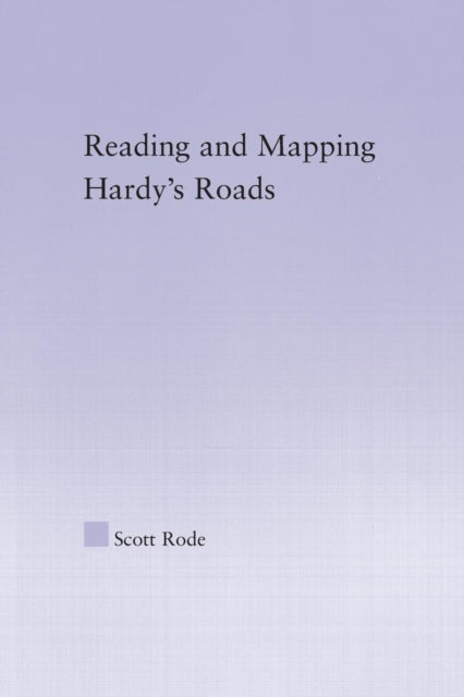 Reading and Mapping Hardy's Roads