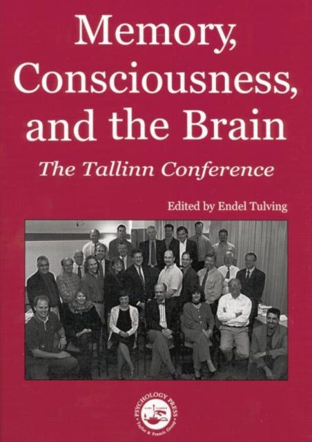 Book cover of: Memory, Consciousness and the Brain. By: Endel Tulving
