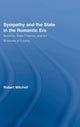 Book cover of: Sympathy and the State in the Romantic Era. By: Robert Mitchell