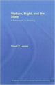 Book cover of: Welfare, Right and the State. By: Levine, David P. Levine