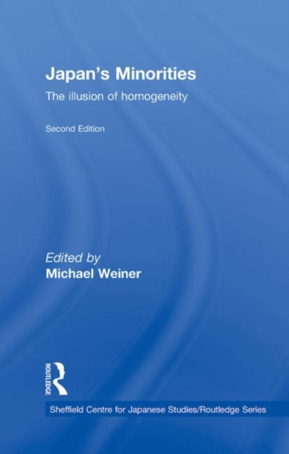 Book cover of: Japan's Minorities. By: Michael Weiner