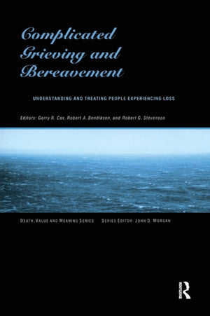 Complicated Grieving and Bereavement