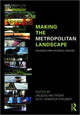 Book cover of: Making the Metropolitan Landscape. By: Jacquelin TATOM
