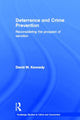 Book cover of: Deterrence and Crime Prevention. By: David M. Kennedy, David Kennedy